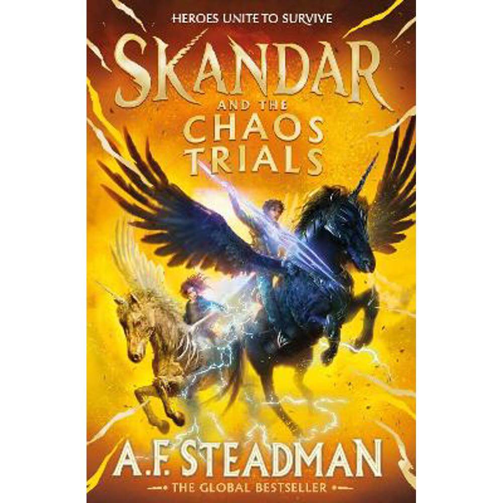 Skandar and the Chaos Trials: The unmissable new book in the biggest fantasy adventure series since Harry Potter (Hardback) - A.F. Steadman